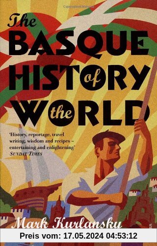 The Basque History Of The World (Hors Catalogue)